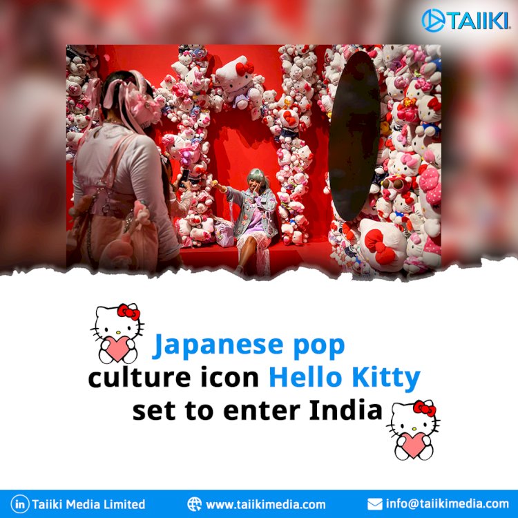 Japanese pop culture icon Hello Kitty set to enter India